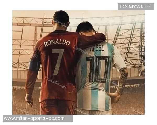 明日凌晨颁奖揭晓梅西与C罗的辉煌历史对决